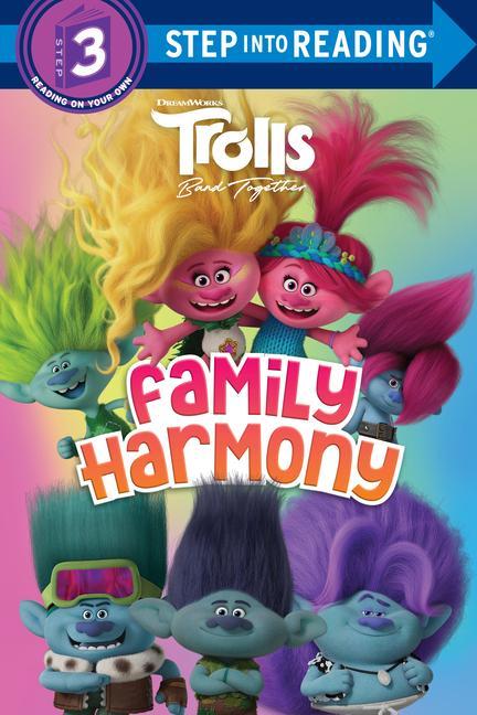 Kniha Trolls Band Together: Family Harmony (DreamWorks Trolls) Random House