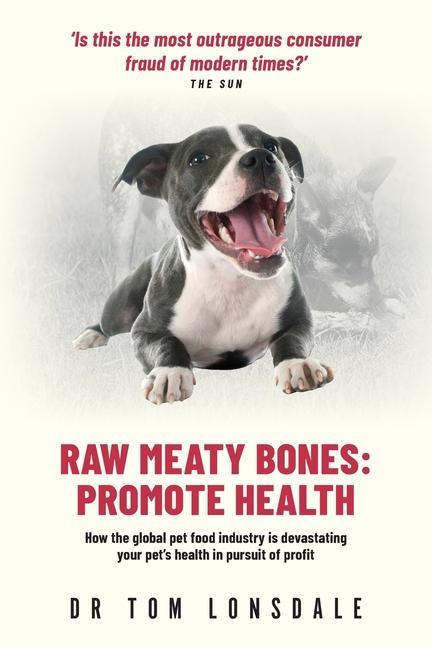 Книга Raw Meaty Bones: Promote Health 