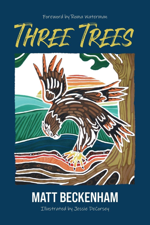 Knjiga Three Trees Jessie DeCorsey