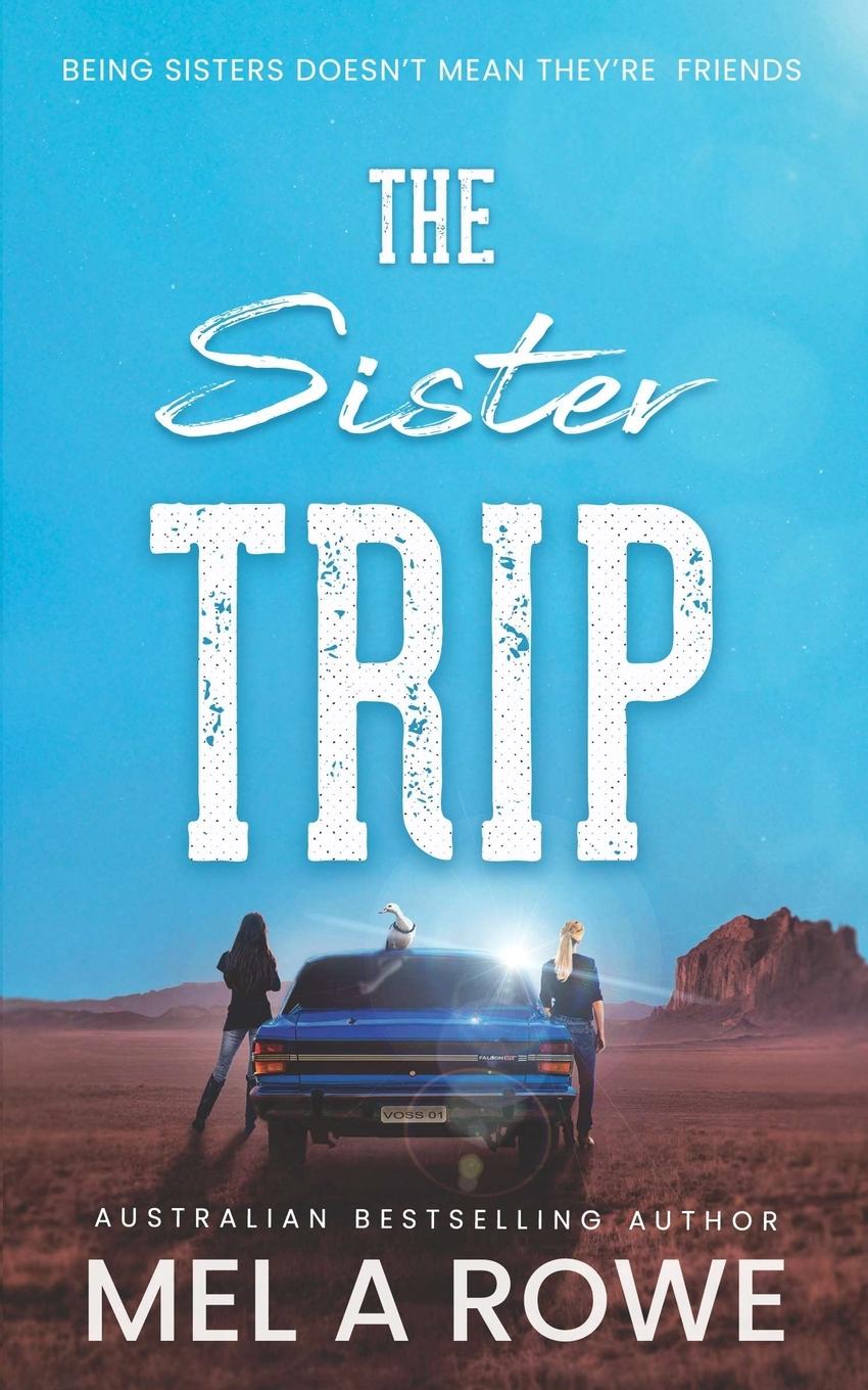 Buch The Sister Trip Mel A Rowe
