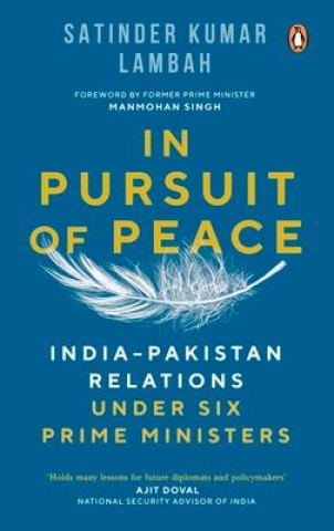 Buch In Pursuit of Peace: India-Pakistan Relations Under Six Prime Ministers Lambah