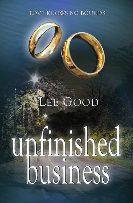 Knjiga unfinished business Lee Good