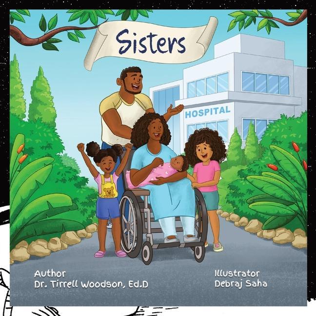 Knjiga Sisters Ed.D Dr. Tirrell Woodson