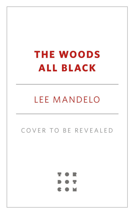 Knjiga The Woods All Black 