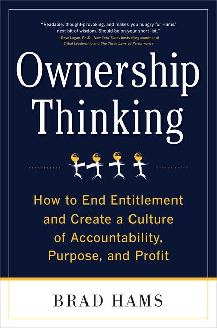 Книга Ownership Thinking: How to End Entitlement and Create a Culture of Accountability, Purpose, and Profit 