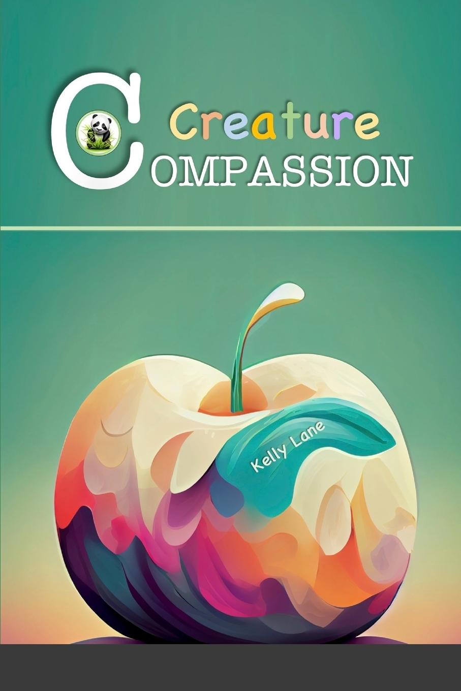 Knjiga CREATURE COMPASSION Kelly Lane