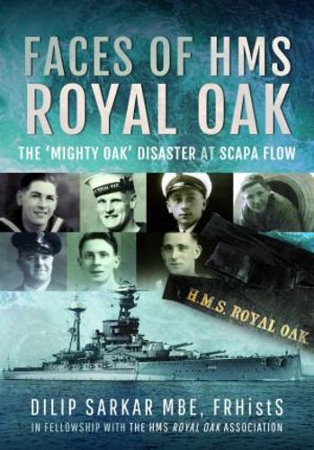 Carte Faces of HMS Royal Oak: The 'Mighty Oak' Disaster at Scapa Flow 