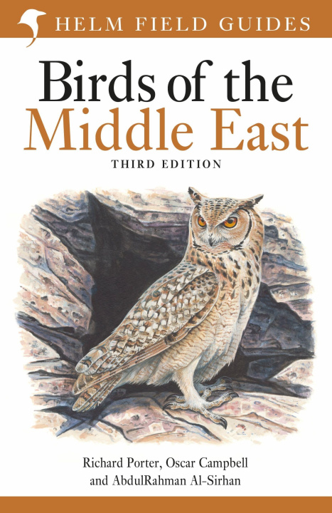 Carte Field Guide to Birds of the Middle East: Third Edition Richard Porter