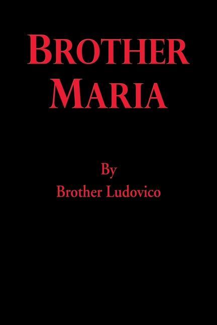 Kniha Brother Maria 
