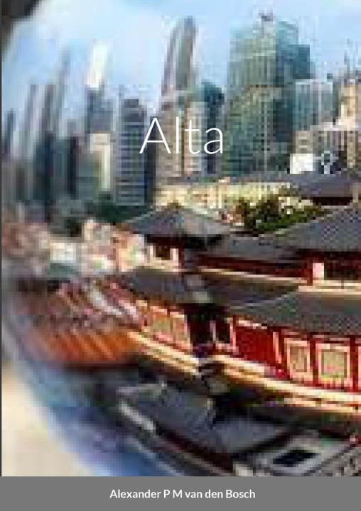 Knjiga Alta Alexander P M van den Bosch