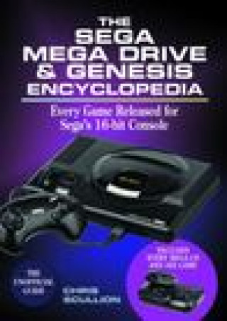 Carte The Sega Mega Drive & Genesis Encyclopedia: Every Game Released for the Mega Drive/Genesis 