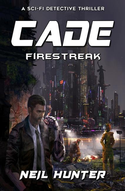 Książka Cade: Firestreak - Book 3 Neil Hunter