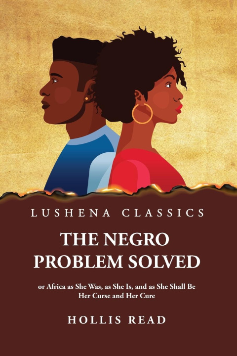 Book The Negro Problem Solved Hollis Read