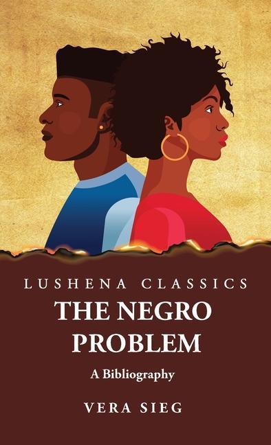 Knjiga The Negro Problem A Bibliography 