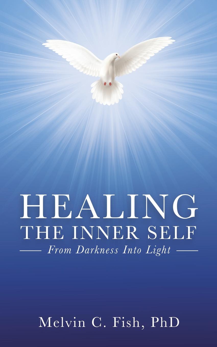 Knjiga Healing the Inner Self PhD