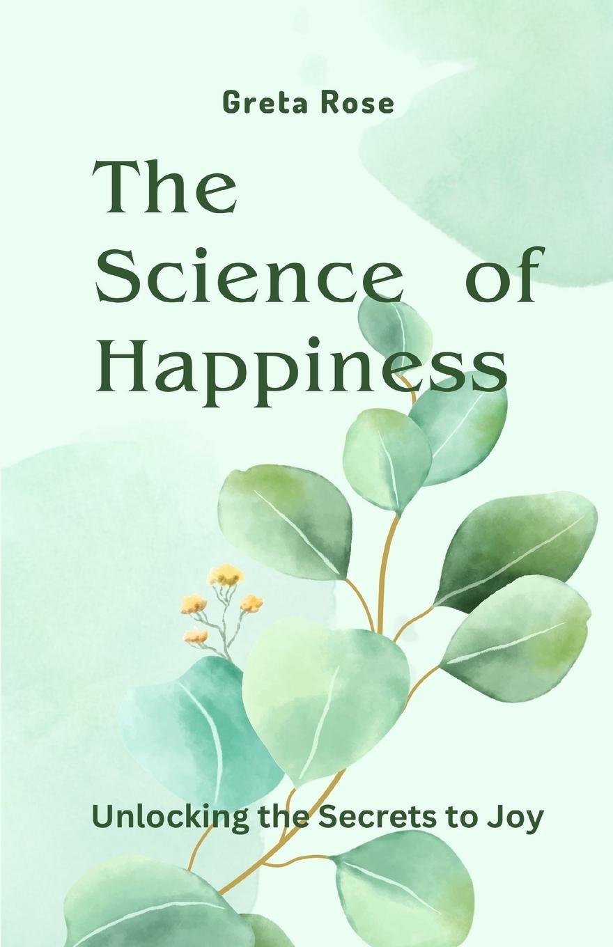 Kniha The Science of Happiness 