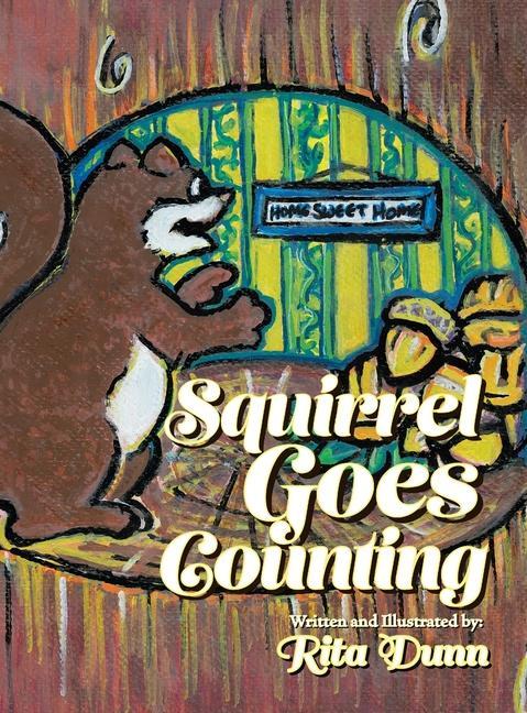 Buch Squirrel Goes Counting Rita Dunn