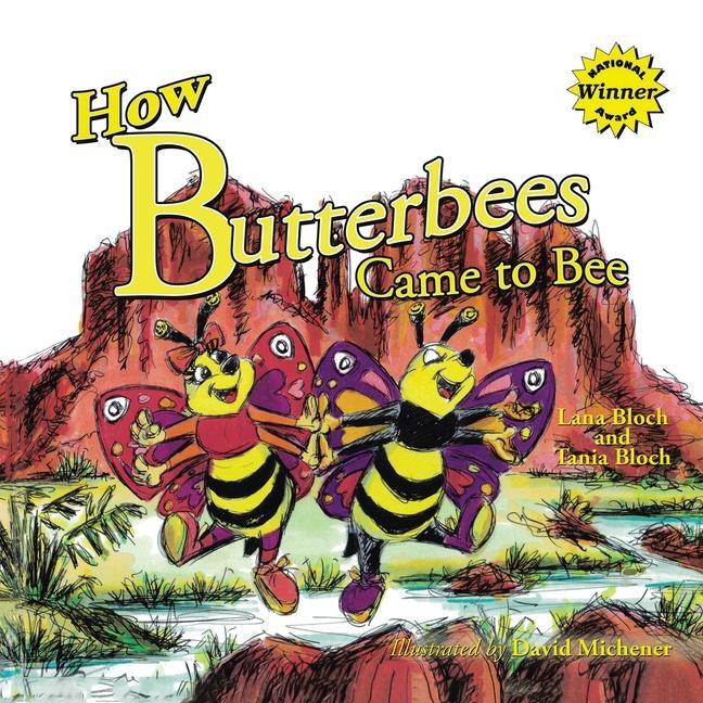 Βιβλίο How Butterbees Came to Bee David Michener