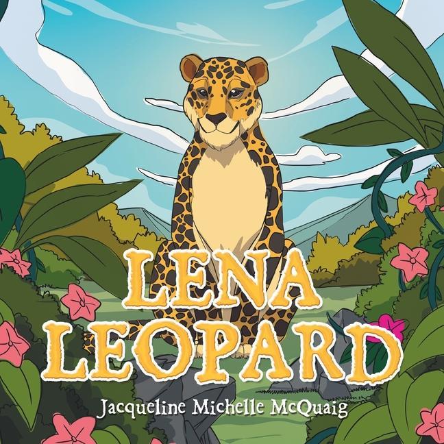 Knjiga Lena Leopard Jacqueline Michelle McQuaig