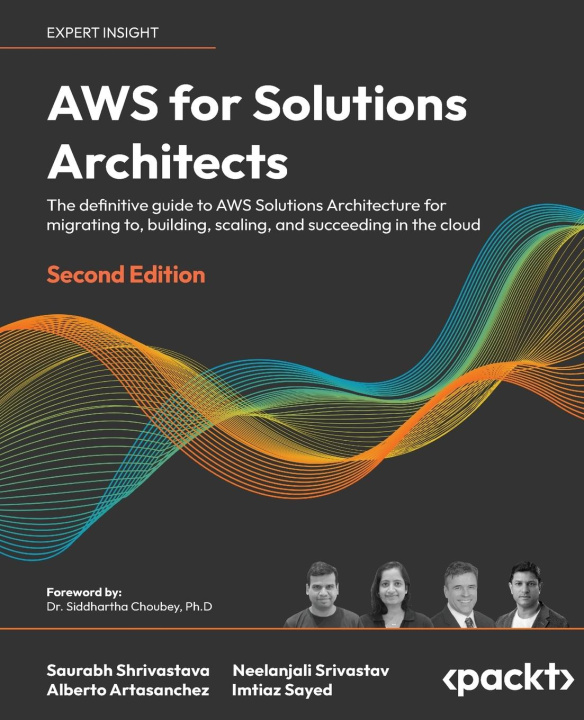 Kniha AWS for Solutions Architects - Second Edition Neelanjali Srivastav