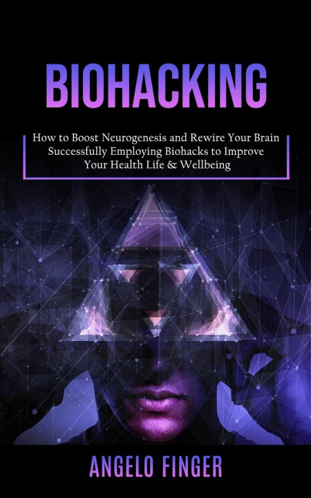 Kniha Biohacking 