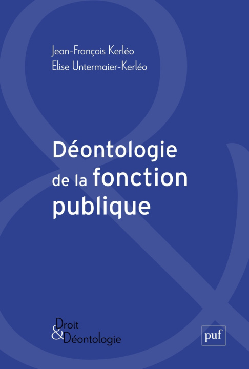 Kniha Déontologie de la fonction publique Untermaier-Kerléo