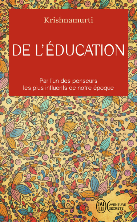 Buch De l'éducation Krishnamurti