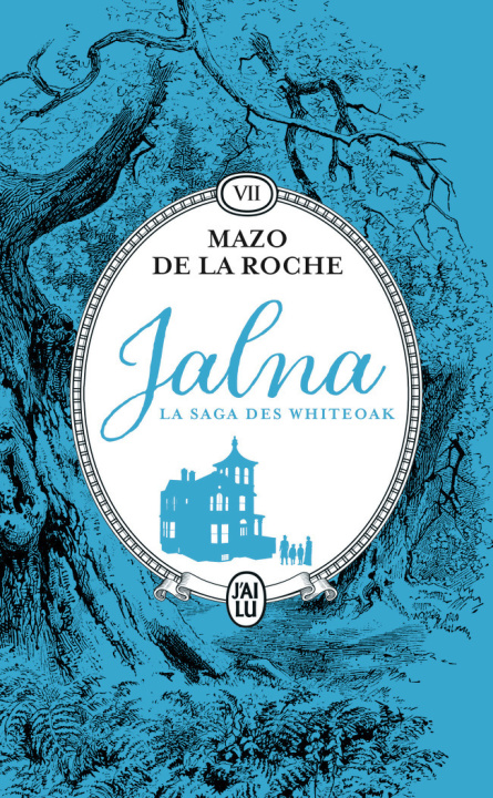 Carte Jalna : La saga des Whiteoak De La Roche