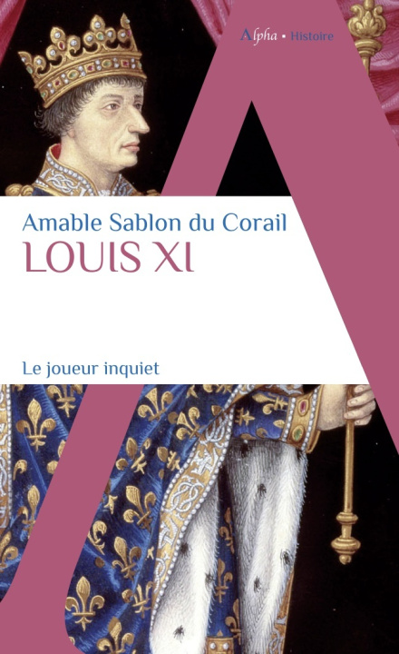 Knjiga Louis XI Sablon du Corail