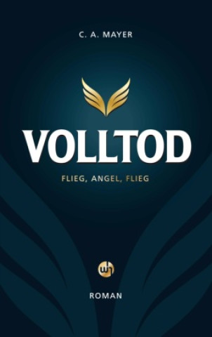 Knjiga Volltod C. A. Mayer