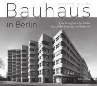 Könyv Bauhaus in Berlin Jean Molitor
