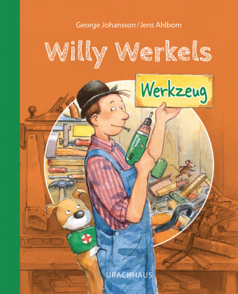 Kniha Willy Werkels Werkzeug Jens Ahlbom