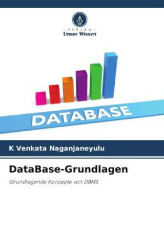 Knjiga DataBase-Grundlagen K Venkata Naganjaneyulu