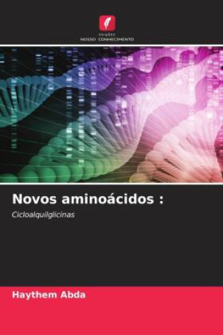 Buch Novos aminoácidos : Haythem Abda