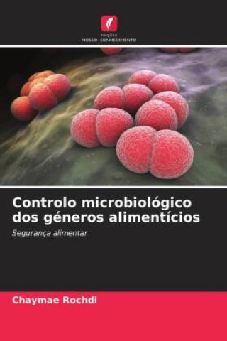 Buch Controlo microbiológico dos géneros alimentícios Hamza Ajiach