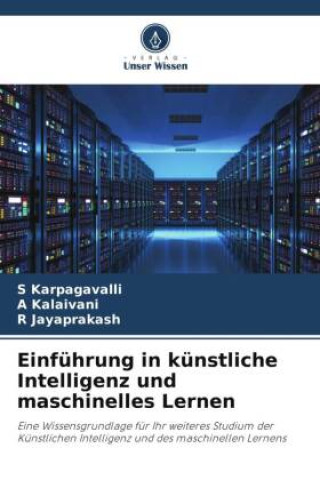 Książka Einführung in künstliche Intelligenz und maschinelles Lernen A. Kalaivani