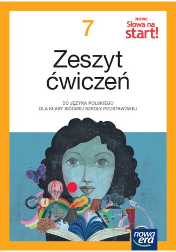 Book NOWE Słowa na start! Język polski. Szkoła podstawowa. Klasa 7. Zeszyt ćwiczeń. Nowa edycja 2023-2025 