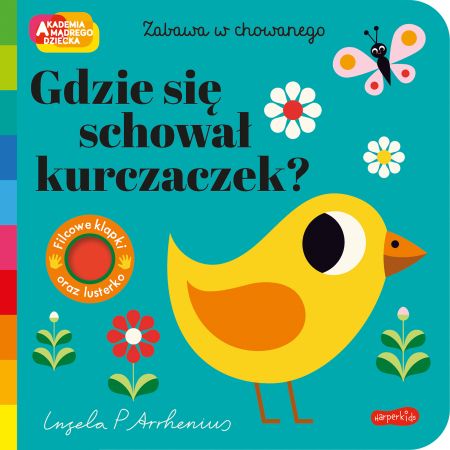 Könyv Gdzie się schował kurczaczek? Akademia mądrego dziecka. Zabawa w chowanego 