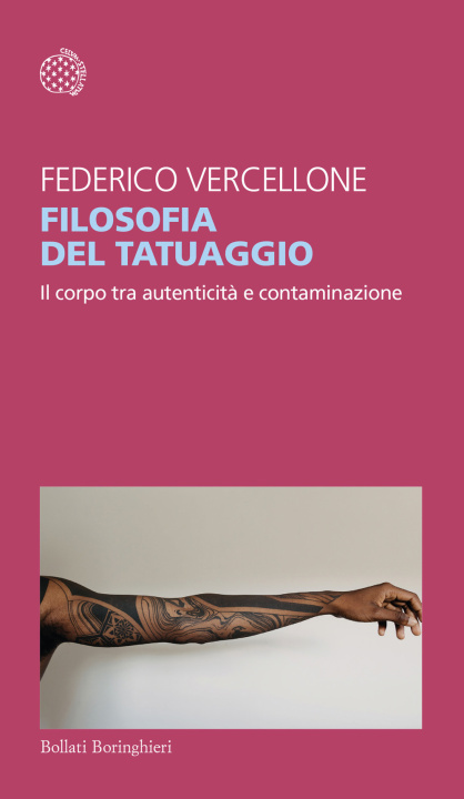 Kniha Filosofia del tatuaggio. Il corpo tra autenticità e contaminazione Federico Vercellone