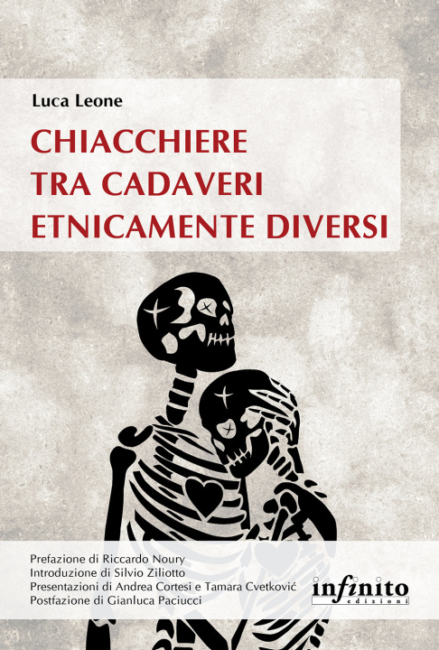 Kniha Chiacchere tra cadaveri etnicamente diversi Luca Leone