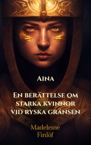 Kniha Aina Madeleine Finlöf