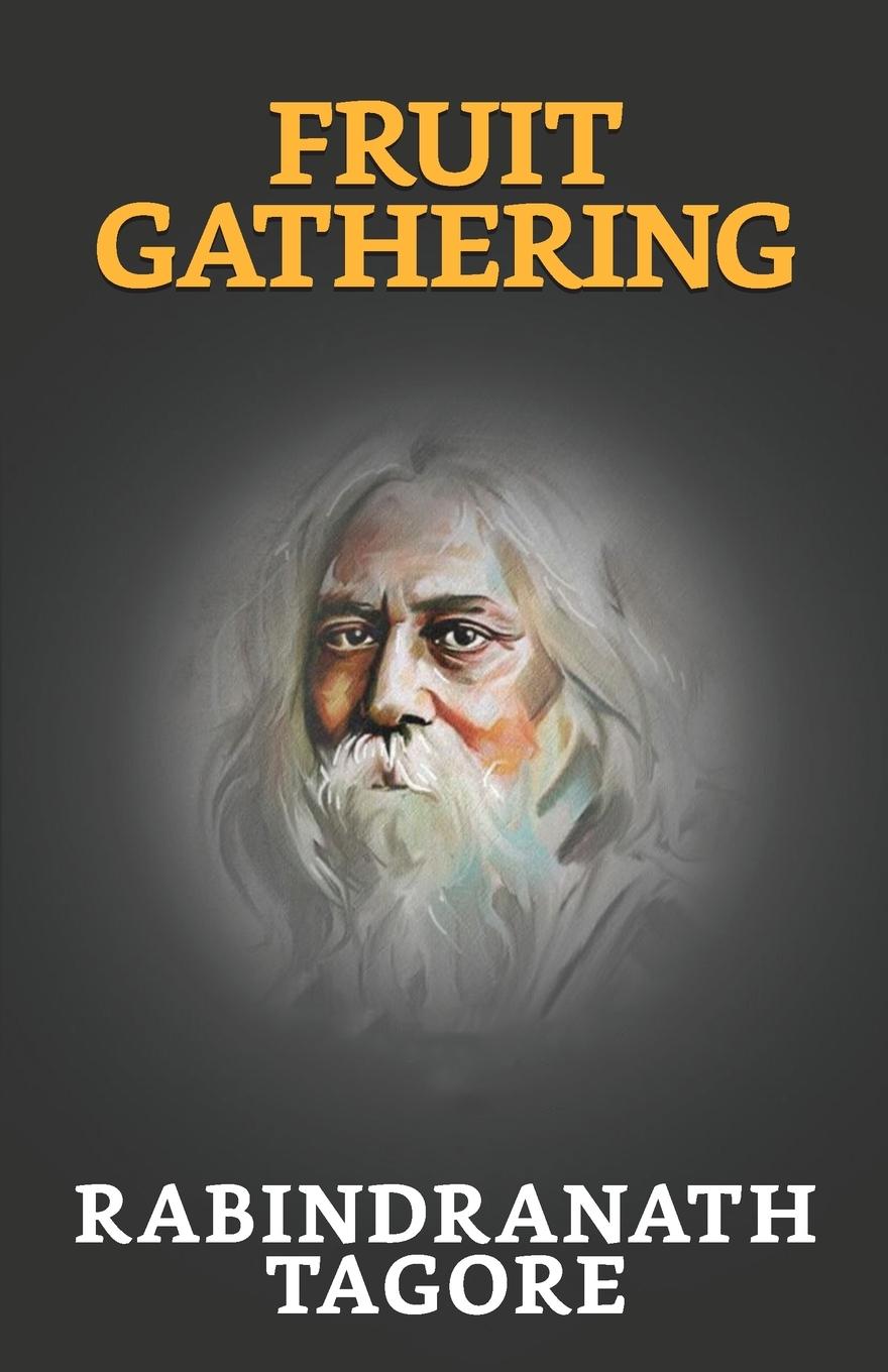 Knjiga Fruit-Gathering Rabindranath Tagore