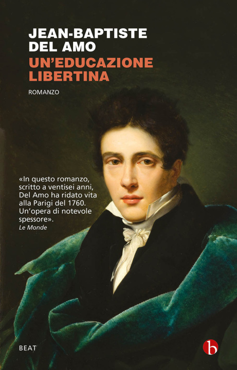 Könyv educazione libertina Jean-Baptiste Del Amo