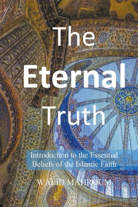 Buch The Eternal Truth Walid Mahroum