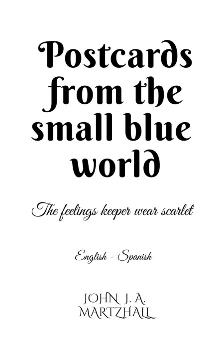 Knjiga Postcards from the small blue world John J.