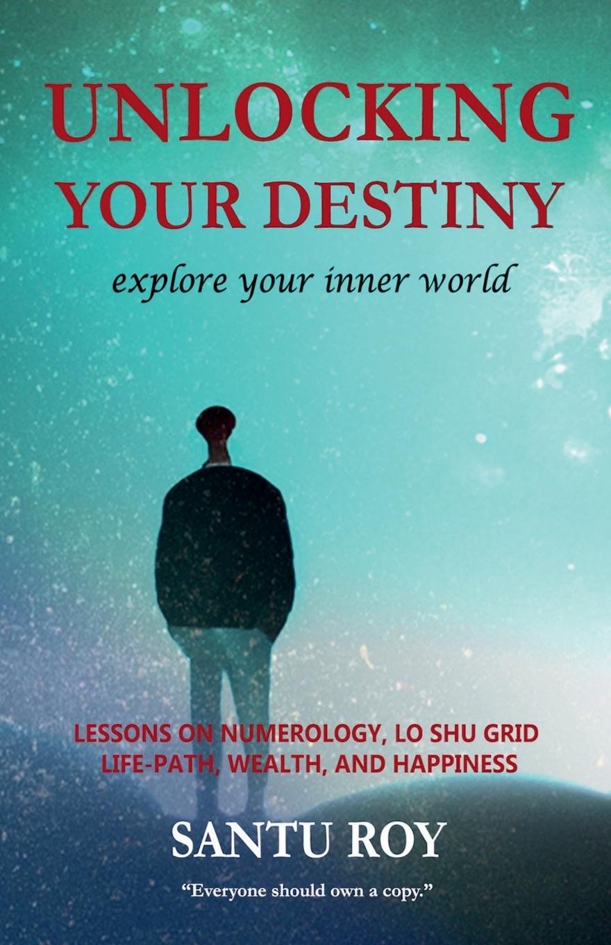 Knjiga Unlocking Your Destiny Santu Roy