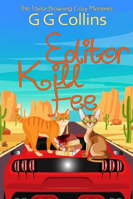 Knjiga Editor Kill Fee G G Collins