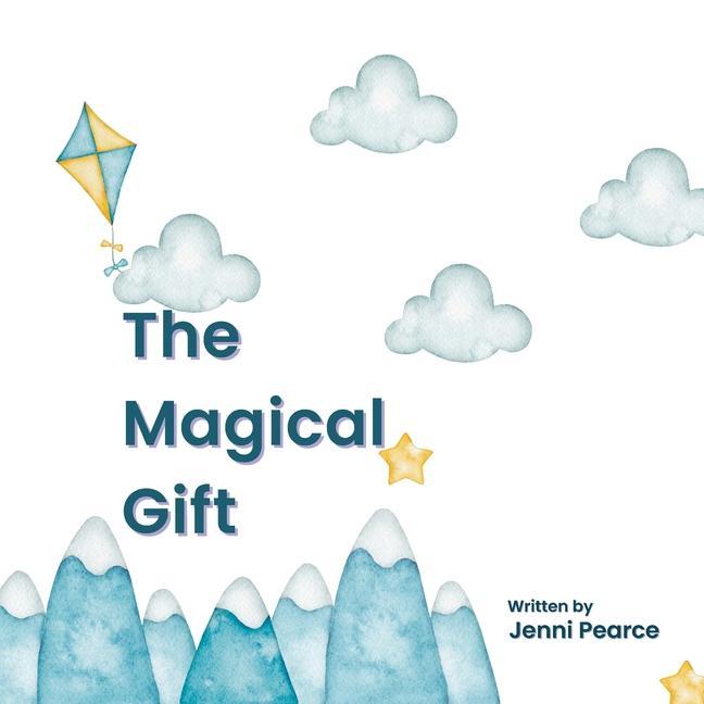 Knjiga The Magical Gift Jenni Pearce