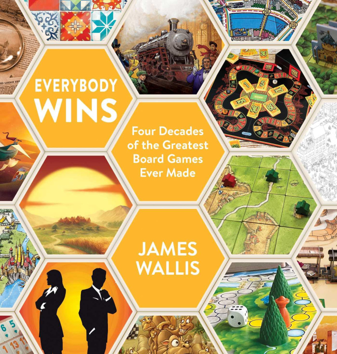 Könyv Everybody Wins: Four Decades of the Greatest Board Games Ever Made 