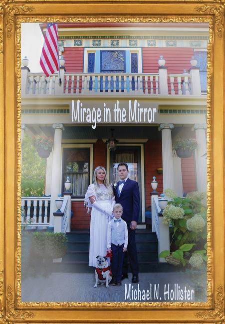 Knjiga Mirage in the Mirror Michael Hollister
